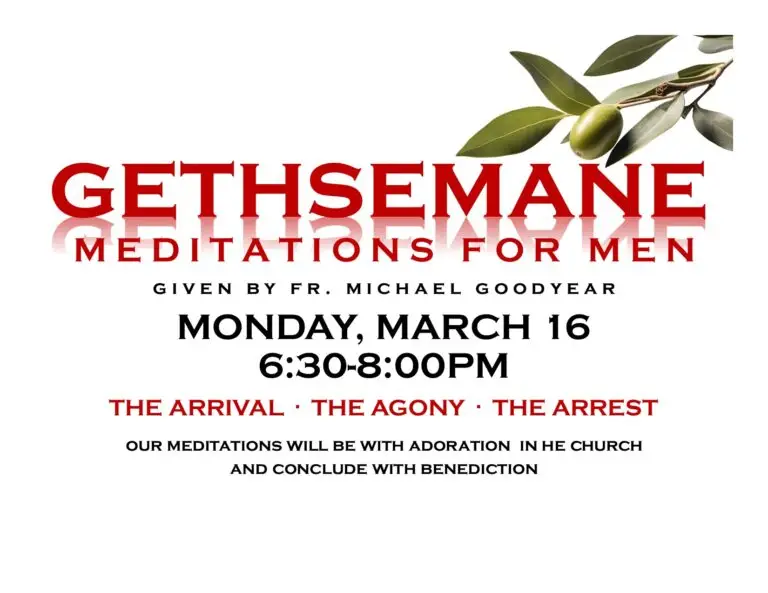Gethsemane Meditations and Adoration